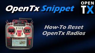 OpenTx Snippet • How-To Reset an OpenTx Radio