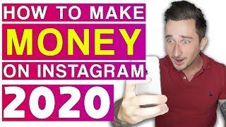 How To Make Money on Instagram in 2020 (The EASY Way)