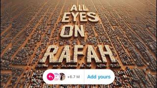 All eyes on rafah add yours template | all eyes on rafah instagram | viral add yours sticker