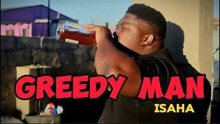 Greedy Man (ISAHA)