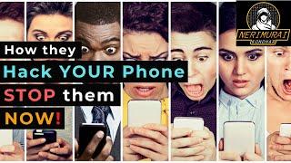 Hackers can HACK your PHONE ... STOP  them right NOW!!