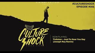 Vintage Culture - Culture Shock #069