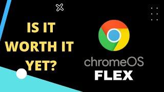 Chrome Flex OS | ZinoT1 Guide 2022