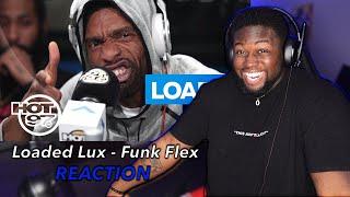 LOADED LUX FREESTYLES ON FLEX Reaction 