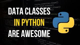 Data Classes in Python Are The New Standard