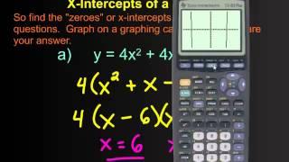 How to Find the x-Intercept by Factoring and Using the Graphing Calculator