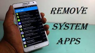 How to Remove System Apps on Android Device 2016!