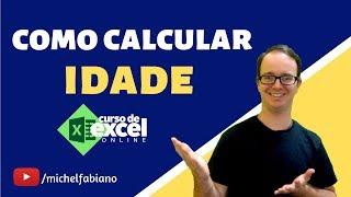 Como Calcular Idade no EXCEL