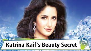 Katrina Kaif’s Beauty Secret