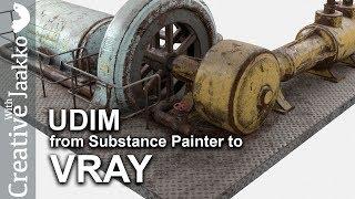 UDIM Textures from Substance Painter to VRAY