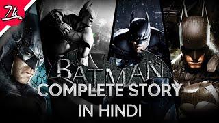Batman Arkham Complete Story Recap in Hindi