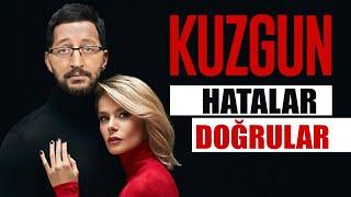 KUZGUN Dizisi İnceleme | Hatalar & Doğrular