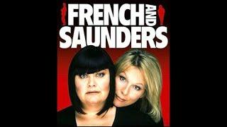 French and Saunders S1E01