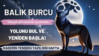 Balık Burcu Haftalık Yorum | Hayal Gücünüzü Keşfedin | 1-7 Temmuz