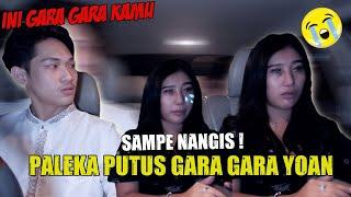 PRANK PUTUS GARA-GARA YOAN‼️*sampe nangis kejerrr*