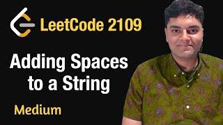 Adding Spaces to a String - Leetcode 2109 - Python