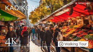 4K Kadikoy Istanbul Walking Tour | Turkey 2024