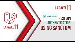 Laravel 11 - Auth Api - using sanctum ( Register, Login, Profile Data and Logout )