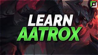 The ONLY Aatrox Guide You Need - Made by Wickd - Season 11