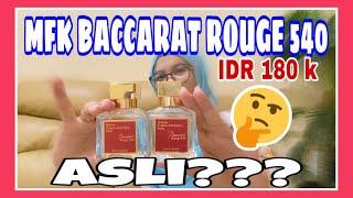 BACCARAT ROUGE 540 MURAH || Asli atau palsu???