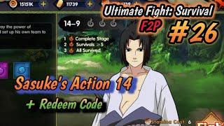 Sasuke's Action 14 + Redeem Code | Ultimate Fight Survival F2P #26