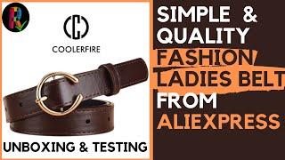 Unboxing & Testing: Simple & Quality Fashion Ladies Belt From COOLERFIRE on AliExpress