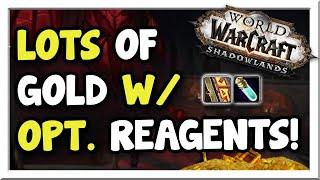 Huge Profit Margins with New 9.2 Optional Reagents! | Shadowlands | WoW Gold Making Guide