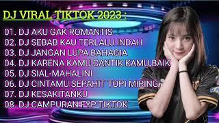 DJ AKU GA MAU JADI MATAHARIMU FYP TIKTOK REMIX FULL BASS 2023 - DJ AKU GA ROMANTIS REMIX FULL BASS