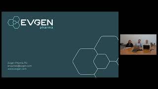 EVGEN PHARMA PLC - Investor Presentation