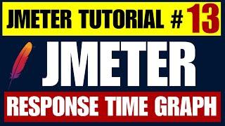 JMeter tutorial #13 | Detail understanding of response time graph