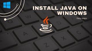 Install Java On Windows | 2024