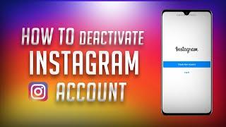 How Do You Deactivate Your Instagram Account (2020)