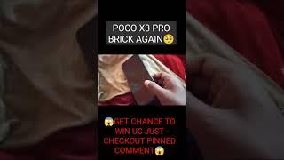 POCO X3 PRO BRICK ISSUES IS NOT FIXED YET | #shorts #pocox3pro #poco #fixthispoco