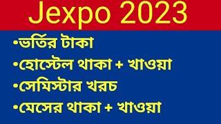 Jexpo 2023 Total Admission Fee,Semester Fee ,Hostel Rent , Hostel Food , PG Rent , PG Food