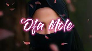 'Ofa Mole By JBoi#tongan #song #tongansong #lyrics