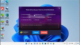How To Completely Uninstall BlueStacks From Windows 11