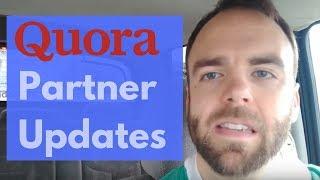 QUORA PARTNER PROGRAM New updates