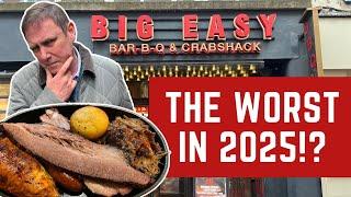 I Review BIG EASY - THE WORST RESTAURANT IN 2025!