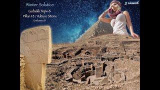 Gobekli Tepe Vulture Stone Pillar 43 Deciphered Winter Solstice JJ Ainsworth 2024