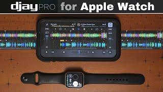 Djay Pro for Apple Watch: Useful or Just a Gimmick?