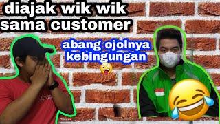 Abang ojol di ajak wik wik sama customer 