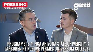 Programet e AI nga Arizona State University Lansohen në Kosovë përmes Universum College | PRESSING