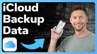 How To Check iCloud Backup Data
