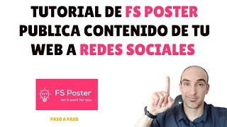 FS POSTER | Publica contenido de tu web directo a redes sociales 