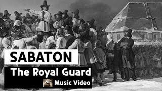 Sabaton - The Royal Guard (Music Video/English Lyric/CC)