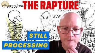 STILL Processing The Rapture - REMOTE VIEWING