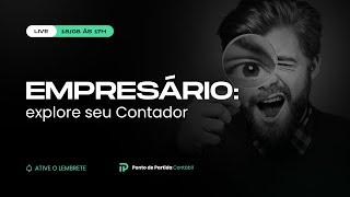 Empresário: explore o seu Contador