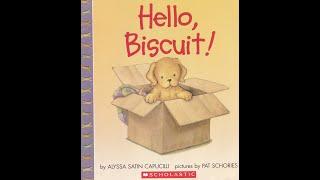 Storytime with Ms. Suzanne with Hello, Biscuit! by Alyssa Satin Capucilli