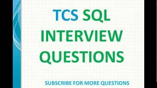 TCS SQL Interview Questions