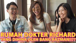 RUMAH DOKTER RICHARD YANG DIHINA OLEH BANG RAZMAN!!??